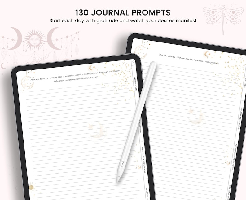 May include: Two open digital planners with lined pages and gold accents. The pages are titled "Acceptance & Forgiveness" and "Gratitude & Growth". The top of the image reads "130 Journal Prompts" and "Start each day with gratitude and watch your desires manifest".