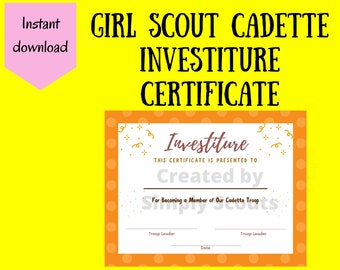 Girl Scout Cadette Investiture Certificate for Investiture Ceremonies