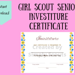 Girl Scout Senior Investiture Certificate for Investiture Ceremony