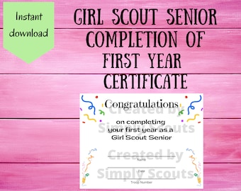 Girl Scout Senior Completion of First Year Certificate