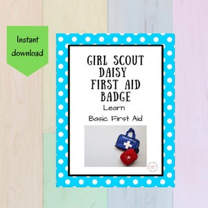Requisitos de la insignia de primeros auxilios Daisy de Girl Scouts Parche no oficial Tropas de uno o varios niveles