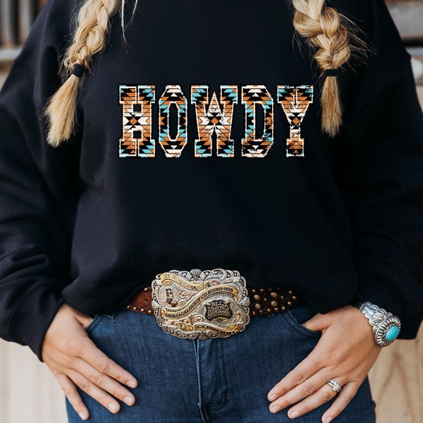 Western howdy crewneck sweatshirt, Western sweatshirt, Distressed Aztec print, Cowgirl sweatshirt, Aztec howdy shirt, Country concert outfit