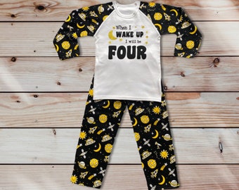 Childrens Birthday Pyjamas. Space Design With the Words 'When I Wake Up I'll Be .....'. Super Cute for the Night Before Their Big Day.