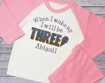 Childrens Personalised Embroidered Birthday Pyjamas. 'When I wake up I will be' with a Cute Embroidered Sparkly Ice Cream Design.
