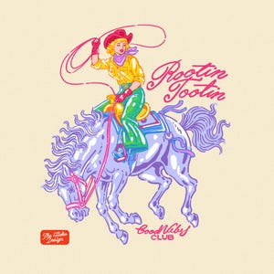 K&ouml;nnte beinhalten: Illustration einer Cowgirl auf einem Pferd, das ein Lasso h&auml;lt. Das Cowgirl tr&auml;gt ein gelbes Hemd, gr&uuml;ne Hosen und einen roten Hut. Das Pferd ist hellviolett mit einem rosa Zaumzeug. Der Text lautet "Rootin Tootin" und "Good Vibes Club".
