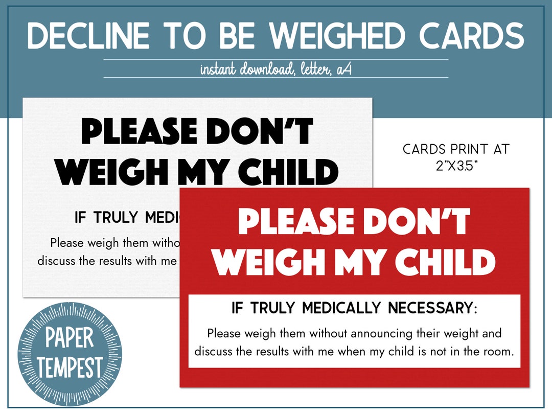 Printable Don't Weigh My Child Cards, Children's Decline to Be Weighed