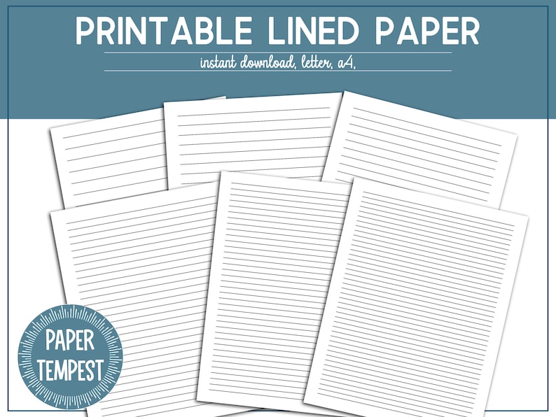 May include: Printable lined paper in A4 size, letter size, and instant download. The paper is white with black lines. The text "Printable Lined Paper" is at the top of the image. The text "instant download, letter, A4" is below the title. The text "Paper Tempest" is in a circle at the bottom left of the image.