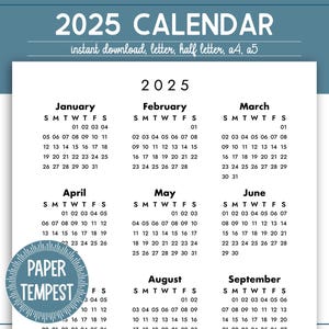 May include: A printable 2025 calendar with a blue header and black text. The calendar is divided into 12 months, with each month displayed in a separate box. The months are January, February, March, April, May, June, July, August, September, October, November, and December. The calendar is designed for instant download and is available in letter, half letter, A4, and A5 sizes.