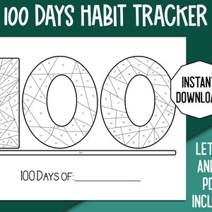 May include: Black and white printable 100 days habit tracker with a color-by-number design. The numbers 100 are broken into sections, each with a number to color. The text "100 Days Of:" is below the numbers.