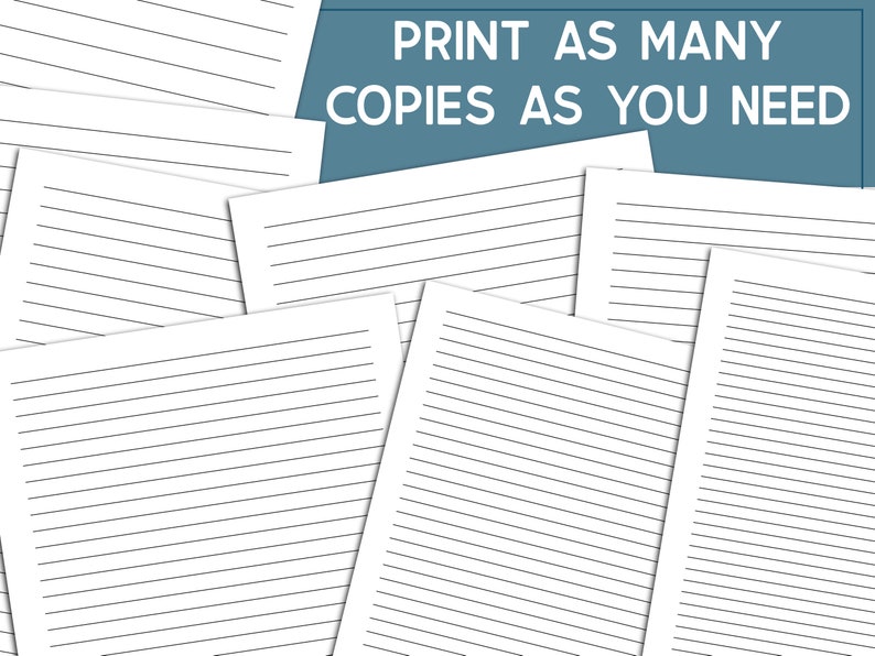 May include: A stack of blank lined paper sheets, ready to be printed. The text "PRINT AS MANY COPIES AS YOU NEED" is displayed on a blue background.