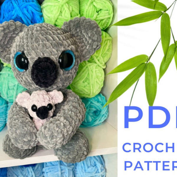 Mama Koala and Baby Amigurumi Crochet Pattern; Crochet Plush Bear Pattern