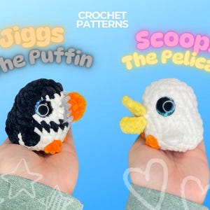 May include: Two crocheted stuffed animals, a black and white puffin named Jiggs and a white pelican named Scoops. The crochet patterns are available for purchase.