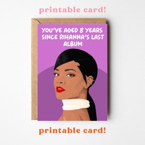 Rihanna Last Album Birthday Card