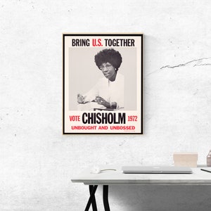 Bring U.S. together Vote Chisholm 1972 President Vintage Photo Poster - Instant Download Easy Print JPG File for Collecting Printing Framing