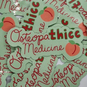 Osteopa-thicc Medicine: sticker for Doctor of Osteopathic Medicine / DO physician / medical student