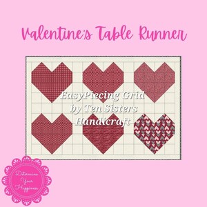 FREE Valentine Pattern 1 panel with purchase EasyPiecing Grid from Ten Sisters Handicraft Printed foundation Grid Quilting Sewing Grid