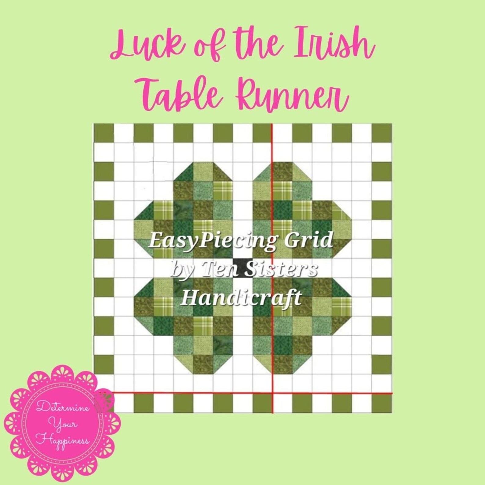 FREE Luck of the Irish 2-panel Pattern W/purchase Easypiecing Grid From ...