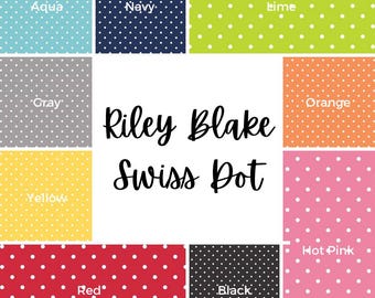 May include: A color chart showing ten different fabric swatches with white polka dots. The swatches are labeled with the following colors: Aqua, Navy, Lime, Gray, Yellow, Orange, Red, Black, Hot Pink. The text "Riley Blake Swiss Dot" is written in black cursive lettering in the center of the chart.