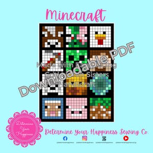 May include: A digital pattern chart titled Minecraft featuring a grid of twelve pixelated character icons including a cow, creeper, chicken, sword, block, and pig. The design is presented on a light blue background with the text Determine Your Happiness Sewing Co.
