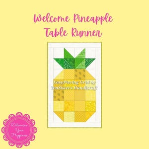 FREE Welcome Pineapple 1 Panel Pattern w/ purchase EasyPiecing Grid from TenSisters Handicraft Printed foundation Grid Quilting Sewing Grid