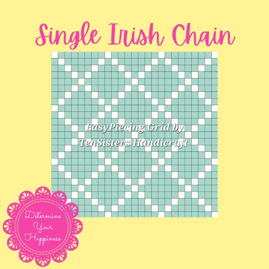 FREE Single Irish Chain Quilt Pattern With Purchase 6easypiecing Grid ...