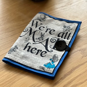 Alice in Wonderland book cover,Drink me,Book Sleeve Alice in Wonderland,we are all made here,Book Buddy,Alice in wonderland birthday gift