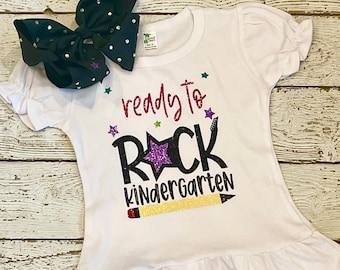 Ready to Rock Kindergarten Ruffle Shirt, First Day of School