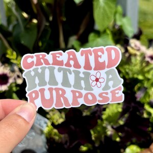 Created With A Purpose Sticker | Christian Bible Verse
