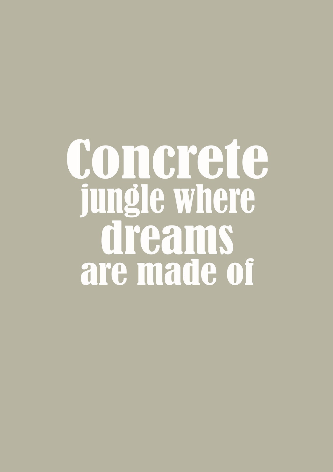 Concrete jungle where dreams are made of text New York Etsy