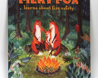 Fiery fox learns about fire safety', is a fun, rhyming, beautifully illustrated picture book, great to teach 3-8 year olds about fire safety