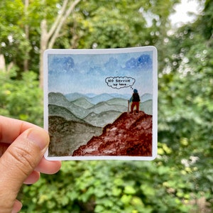 No service up here on the top of the mountain sticker, Weatherproof and durable, Outdoor sticker
