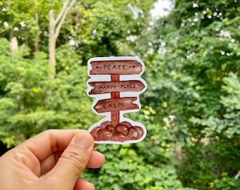 Peace, Happy Place, Calm hiking trail sign sticker, Weatherproof and durable, Outdoor sticker