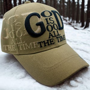 God Is Good All the Time Hat – Jesus Christian Brown Baseball Cap with Embroidered Message – Faith Statement Hat. Christian Gift. Jesus Hat