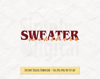 SVG de clima de suéter: Diseño de sublimación de otoño (descarga digital)