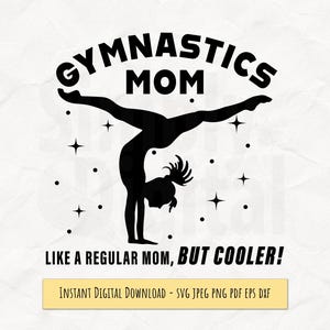 Gymnastics Mom SVG – Like a Regular Mom But Cooler Design for Sublimation, DTF Printing, Cut File, High-Resolution 300DPI Download