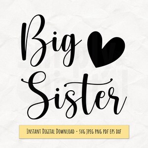 Big Sister PNG SVG, Cute Sibling Digital Download for Sublimation, DTF Printing, Cricut, Baby Reveal Shirt
