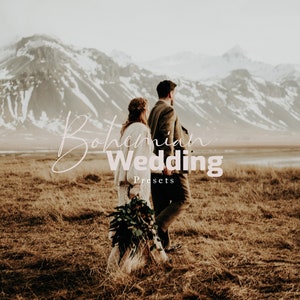 May include: A couple walks hand-in-hand through a field of dry grass with snow-capped mountains in the background. The text "Bohemian Wedding Presets" is superimposed on the image.