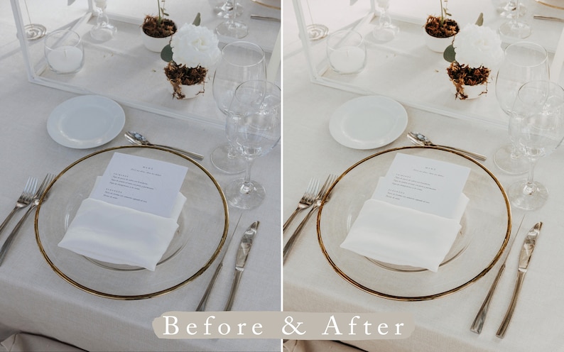 May include: A before and after image showing the difference in lighting and color correction. The image shows a table setting with a white tablecloth, gold rimmed glass plates, white napkins, silverware, and two clear glasses. The image on the left is before editing and the image on the right is after editing.
