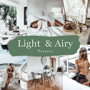May include: A collage of images showcasing a light and airy aesthetic. The images feature a white bedroom with a woman lying on a bed, a white living room with a table and chairs, a white yacht with a woman sitting on the deck, and a white room with a window and a woman standing in front of it. The text "Light & Airy Presets" is displayed in a green box.