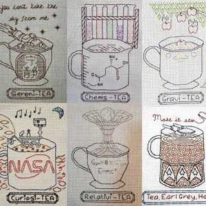 Könnte beinhalten: Ein Set mit sechs Kreuzstich-Teetassen-Designs mit verschiedenen Themen. Die Designs beinhalten "Sereni-TEA", "Chemis-TEA", "Gravi-TEA", "Curiosi-TEA", "Relativi-TEA" und "Tea, Earl Grey, Hot".