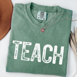 Comfort Colors Teach Shirt Teacher Appreciation Gifts New Teacher Gift for Teacher Retro Teach Tee Teacher Appreciation Kindergarten Shirt