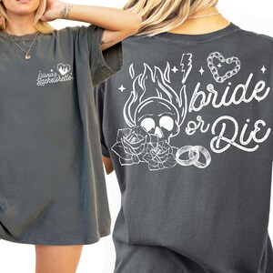 Til Death Do Us Party Bride or Die Bachlorette Shirts Ride Or Die Gothic Bachelorette Shirts Gothic Bride Shirt Comfort Colors Gothic Bride