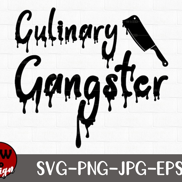 Culinary Gangster SVG, Culinary Cut File, Chef Cooking Dvg, Master Chef SVG, Cooking Svg, Knives Chef Svg File Download