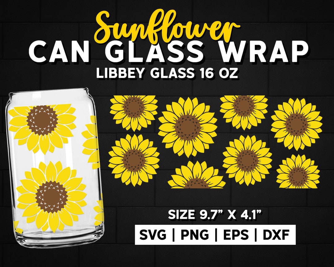 Sunflower 16oz Glass Can Wrap SVG Libbey Can Glass Full Wrap - Crella
