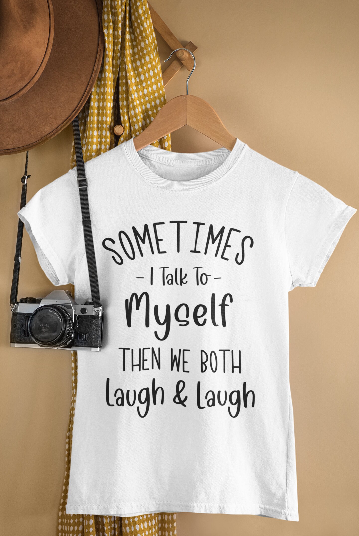 Sometimes I Talk to Myself Then We Both Laugh and Laugh Svg Etsy