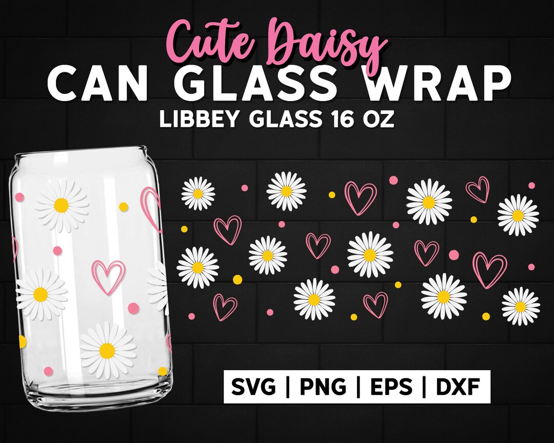 Cute Daisy Flower Can Glass Svg, Daisies Full Wrap for Libbey Glass 16 ...