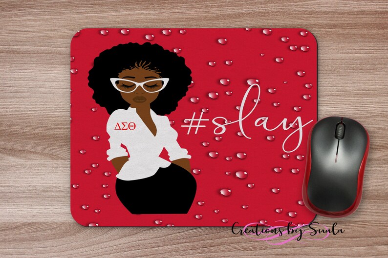 DELTA #slay Sorority Anniversary PNG Mousepad White Divine Nine HBCU Red Delta Sorority Woman Sublimation Sorority Red Mousepad