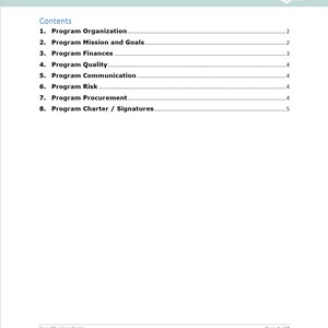 May include: A table of contents for a program charter, listing the sections: Program Organization, Program Mission and Goals, Program Finances, Program Quality, Program Communication, Program Risk, Program Procurement, and Program Charter / Signatures. The page number is 1 of 5.