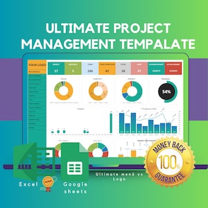 Puede incluir: Una pantalla de ordenador que muestra una plantilla de gestión de proyectos con gráficos y diagramas. La plantilla está diseñada para su uso con Excel y Google Sheets. El texto "Ultimate Project Management Template" se muestra en la parte superior de la pantalla. El texto "Money Back 100% Guarantee" se muestra en un círculo dorado en la parte inferior de la pantalla.