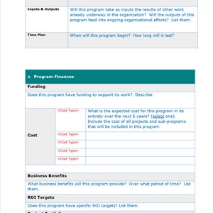May include: A table with a list of questions to help plan a program. The questions are organized into categories: Key Success Factors, Inputs & Outputs, Time Plan, Funding, Cost, Business Benefits, ROI Targets, and Project Portfolio.